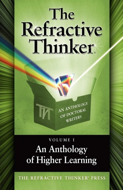The Refractive Thinker An Anthology of Doctoral Writers Cover