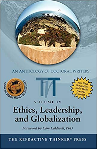 The Refractive Thinker Vol IV Ethics Leadership and Globalization Cover